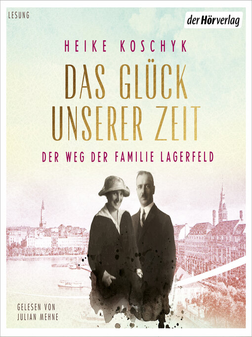 Titeldetails für Das Glück unserer Zeit nach Heike Koschyk - Verfügbar